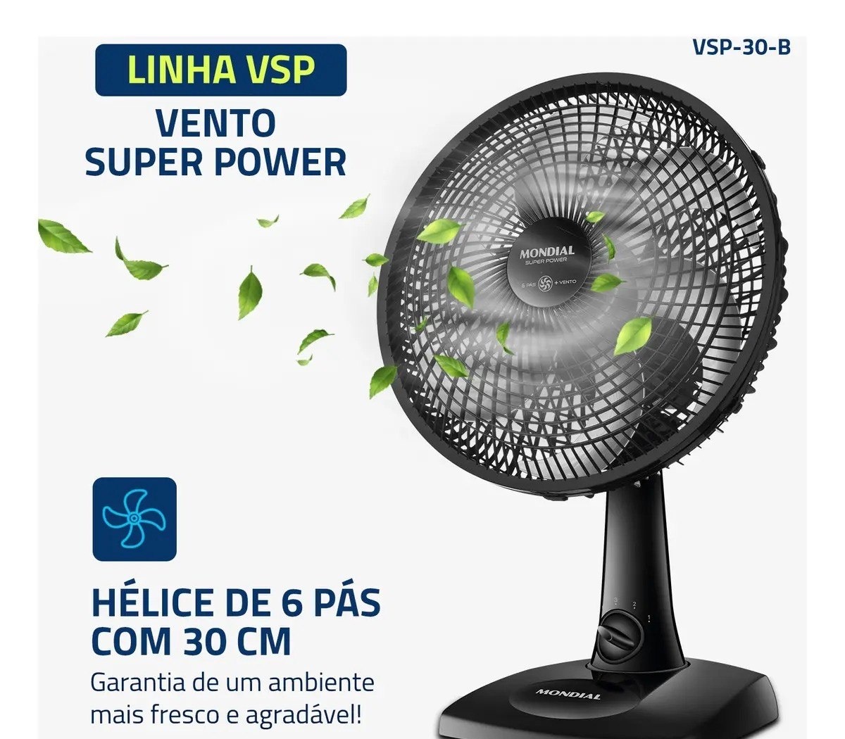 Ventilador de Mesa 30cm Super Power Mondial 60W VSP-30-B