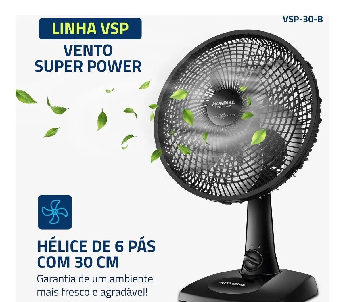 Ventilador de Mesa 30cm Super Power Mondial 60W VSP-30-B